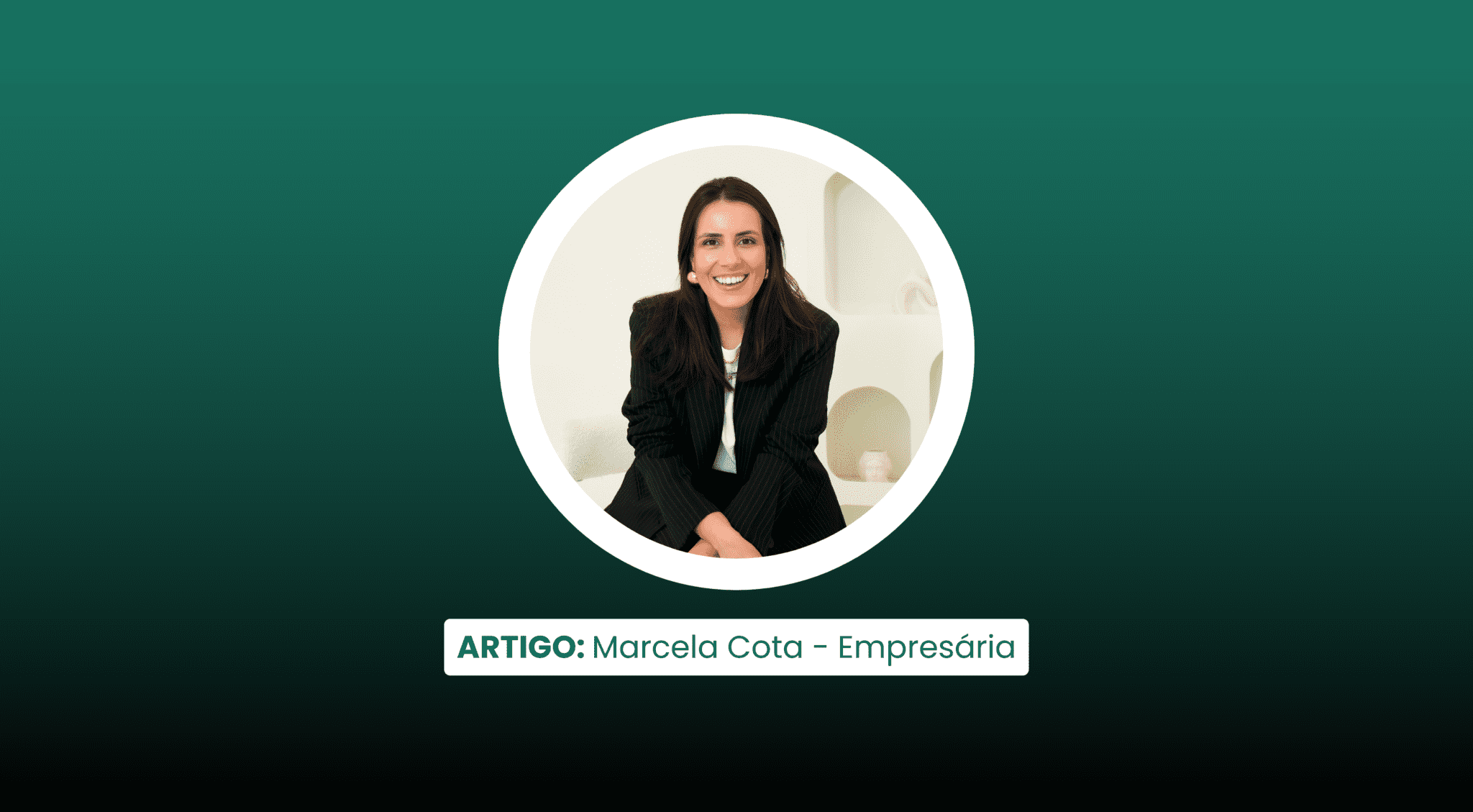 Moda, imagem pessoal, autoestima e profissionalismo: Como alinhar estes fatores pode mudar o seu posicionamento no mercado e fortalecer conexões